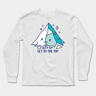 Get to the top of a mountain Long Sleeve T-Shirt